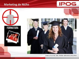 Marketing de Nicho
 