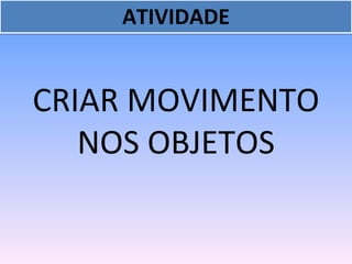 Aula 3 desenhos e figuras