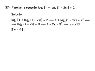 (Aula 3) equações logaritmicas
