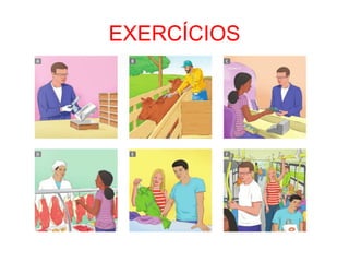 EXERCÍCIOS
 