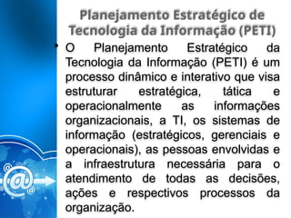 aula planejamento estrategico de TI para turma de administração V e VII ...