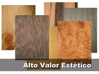 Alto Valor Estético
 