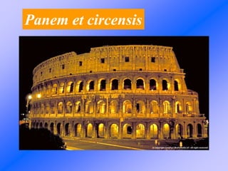 Panem et circensis
 