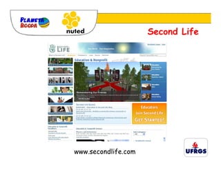 Second Life




www.secondlife.com
 