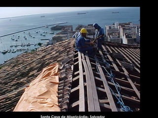 Santa Casa de Misericórdia- Salvador 