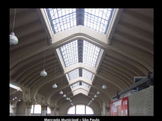 Mercado Municipal – São Paulo 