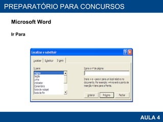 PROAB 2010 AULA 4 PREPARATÓRIO PARA CONCURSOS Microsoft Word Ir Para 