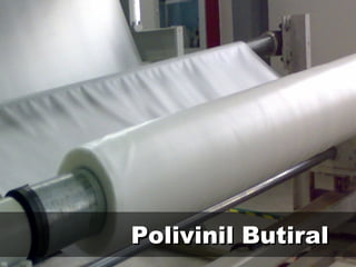 Polivinil Butiral 