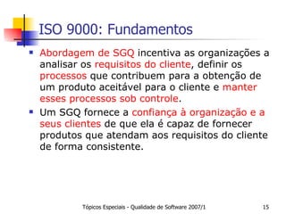 Qualidade de Processo A Série ISO 9000