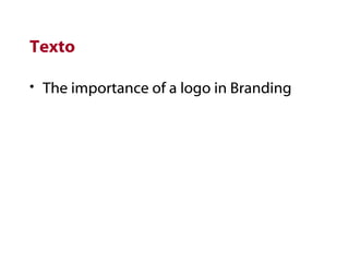 Texto The importance of a logo in Branding 