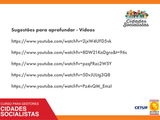 Sugestões para aprofundar - Vídeos
https://www.youtube.com/watch?v=2jxW4UFD5vk
https://www.youtube.com/watch?v=8DW21KaDgro&t=96s
https://www.youtube.com/watch?v=pzqFRzc2W5Y
https://www.youtube.com/watch?v=5DvJULtg3Q8
https://www.youtube.com/watch?v=Pz4vQM_EmzI
 