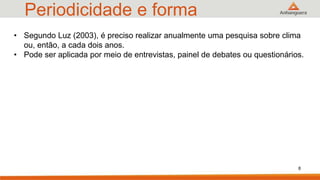 Fundamentos da Pesquisa de Clima Organizacional | PPTX