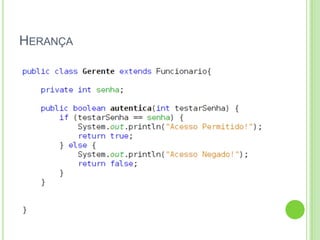 HERANÇA
 