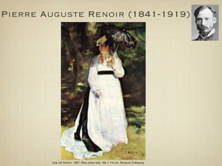 Pierre Auguste Renoir (1841-1919)




        Lise mit Schirm, 1867, Óleo sobre tela, 184 × 115 cm, Museum Folkwang
 