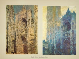 Claude Monet. Catedral de Rouen
 