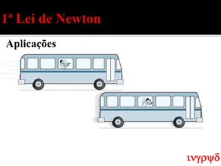 Aplicações




             ingryd
 