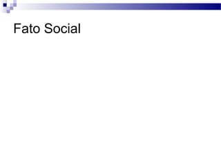 Fato Social
 