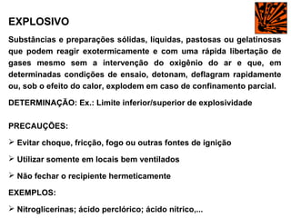 Explosividade Aula 4 riscos químicos | PPT