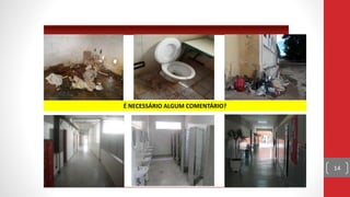 14
É NECESSÁRIO ALGUM COMENTÁRIO?
 