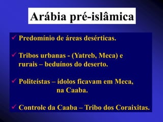 As invasões árabes provocaram ofechamento do Mar MediterrâneoCONSEQÜÊNCIAINTENSIFICAÇÃO DO FEUDALISMO