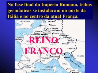 Muitos povos bárbaros entraramno império de forma pacífica, outrosmuitas vezes se introduziram de forma violenta.