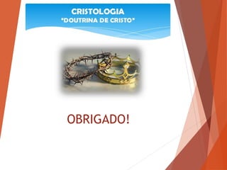 OBRIGADO!
 