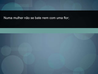 O que você apresentou no trabalho ontem? -  Apresentei uns slides