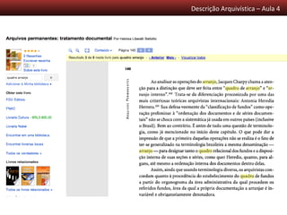 Descrição Arquivística – Aula 4
 