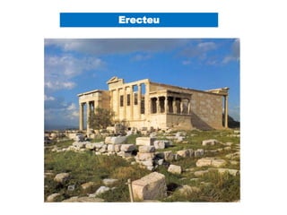 Erecteu
 
