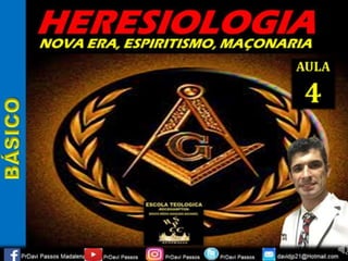 HERESIOLOGIA (AULA 04 - BÁSICO - IBADEP)