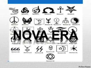 Pr.Davi Passos
NOVA ERA
 