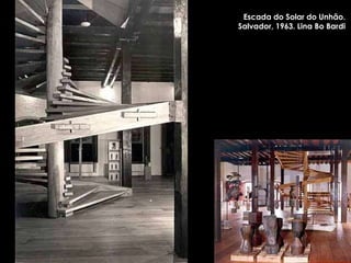Escada do Solar do Unhão.  Salvador, 1963. Lina Bo Bardi  
