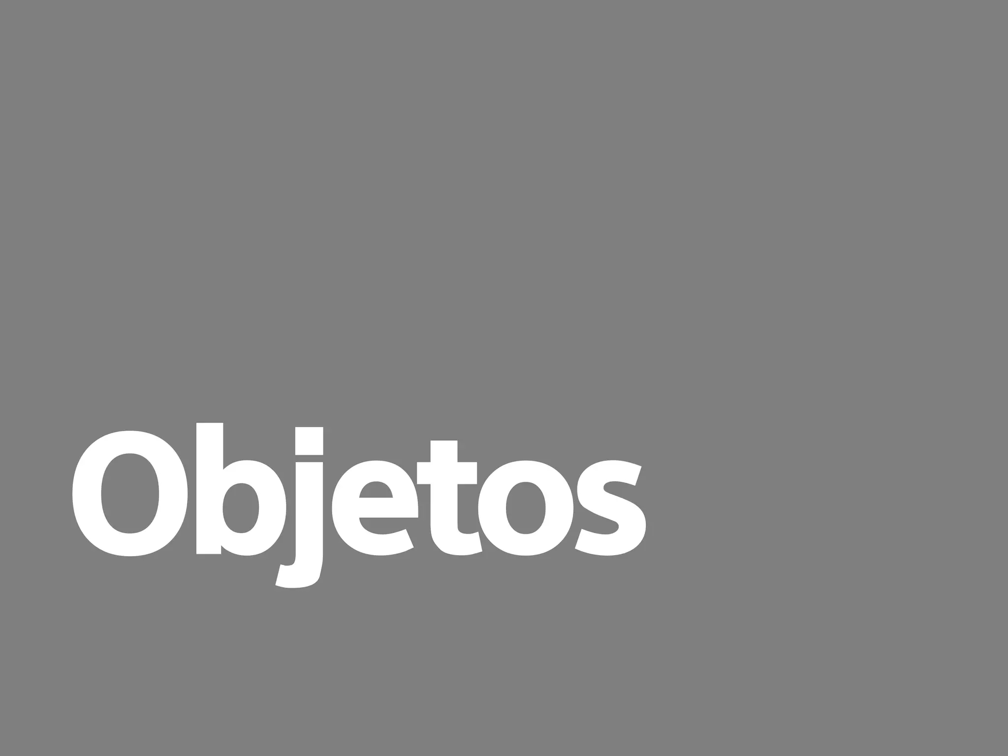 prof. Gustavo Zimmermann | contato@gust4vo.com
Objetos
 