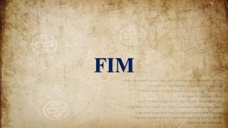 FIM
 