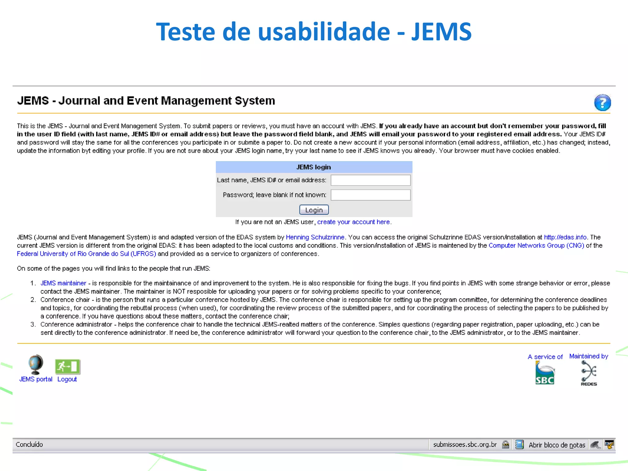 Teste de usabilidade - JEMS
 