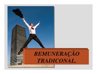 Aula 5 - Adm. RH - Remuneração