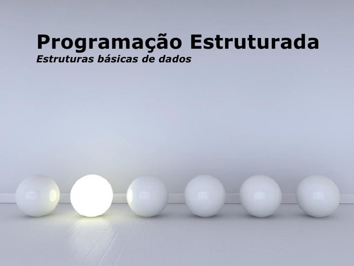Aula 5 estrutura de dados - estruturas de dados basicos (dic - lista ...