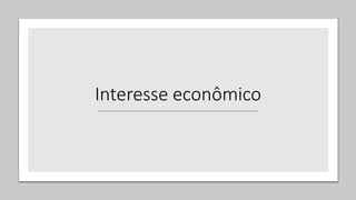 Interesse econômico