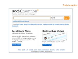 Social mention
 