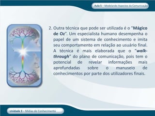 Aula 5   Midia Do Conhecimento