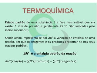 TERMOQUÍMICA
 