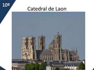 Catedral de Laon
 