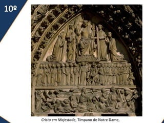 Cristo em Majestade, Tímpano de Notre Dame,
 