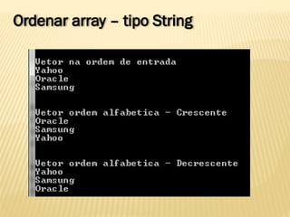 Ordenar array – tipo String
 