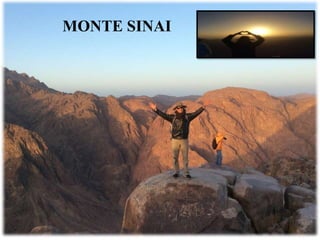 MONTE SINAI
 