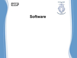 Software
 