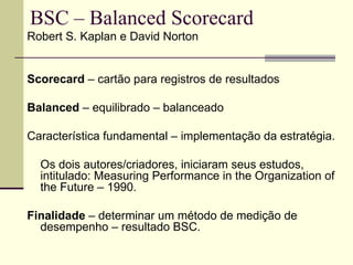 Aula 6   balanced scorecard