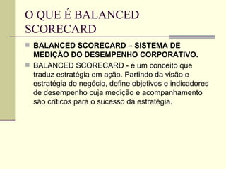 Aula 6   balanced scorecard