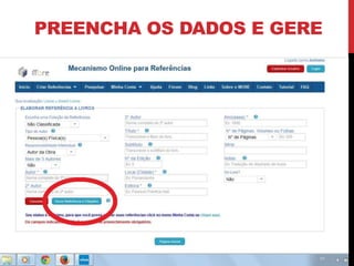 PREENCHA OS DADOS E GERE 
 