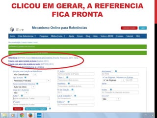 CLICOU EM GERAR, A REFERENCIA 
FICA PRONTA 
 